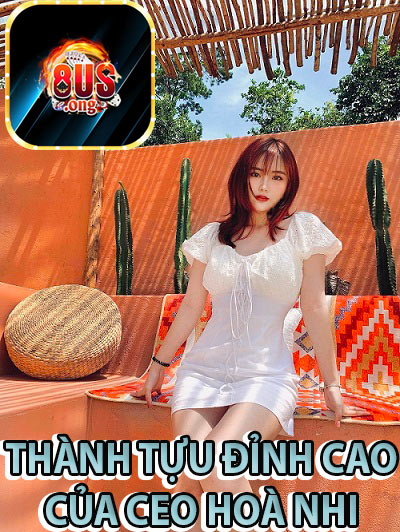 Thành tựu của nữ CEO tài hoa và cổng game 8US